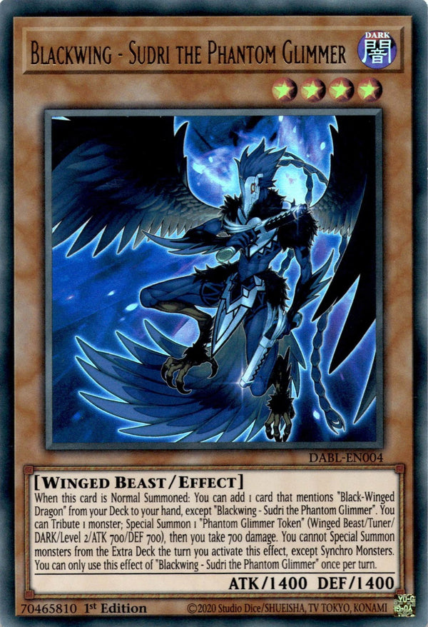 Yugioh Blackwing - Sudri The Phantom Glimmer DABL-EN004 Ultra Rare 1st Ed NM