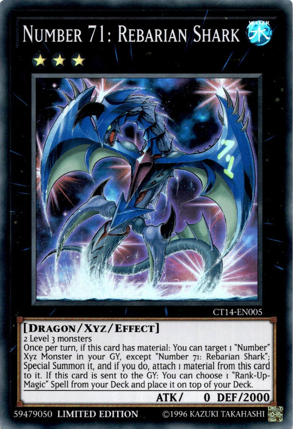 Yugioh Number 71: Rebarian Shark CT14-EN005 Super Rare Limited Edition VLP/NM