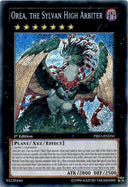 Yugioh Orea, the Sylvan High Arbiter PRIO-EN050 Secret Rare 1st Edition VLP/NM