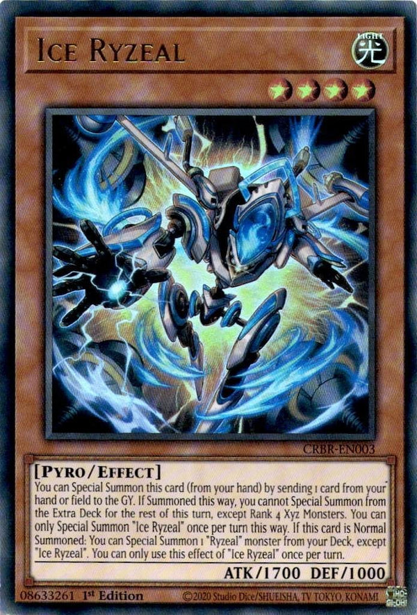 Yugioh Ice Ryzeal CRBR-EN003 Ultra Rare 1st Edition NM