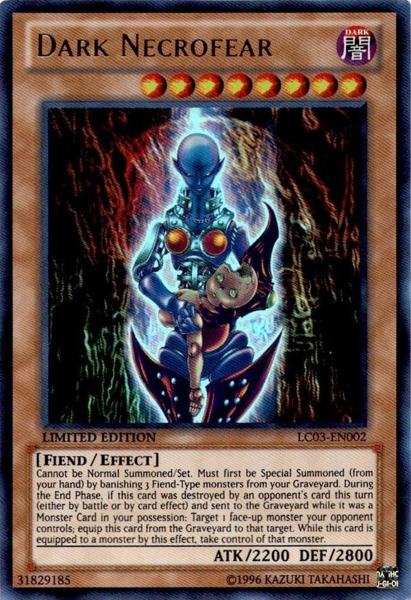Yugioh Dark Necrofear LC03-EN002 Ultra Rare Limited Edition NM