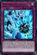 Yugioh Branded Sword BLTR-EN112 Ultra Rare 1st Edition NM