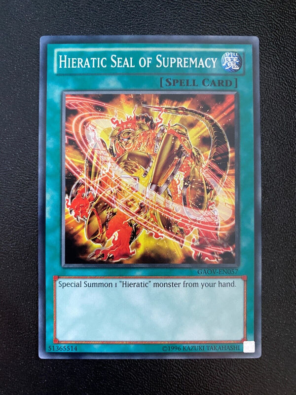 Yugioh Hieratic Seal of Supremacy GAOV-EN057 Common Unlimited Edition NM