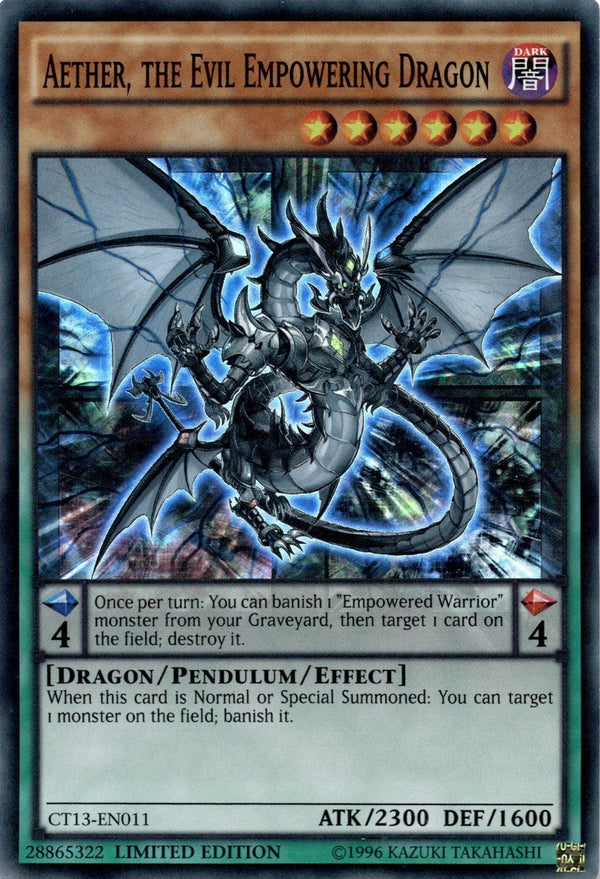 Yugioh Aether, the Evil Empowering Dragon CT13-EN011 Super Rare Limited Ed LP