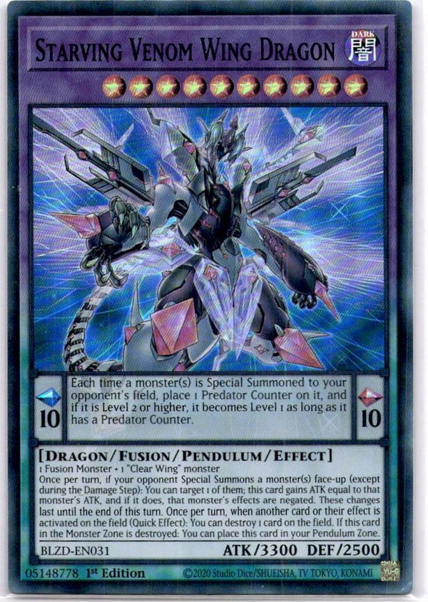 Yugioh Starving Venom Wing Dragon BLZD-EN031 Super Rare 1st Edition VLP/NM