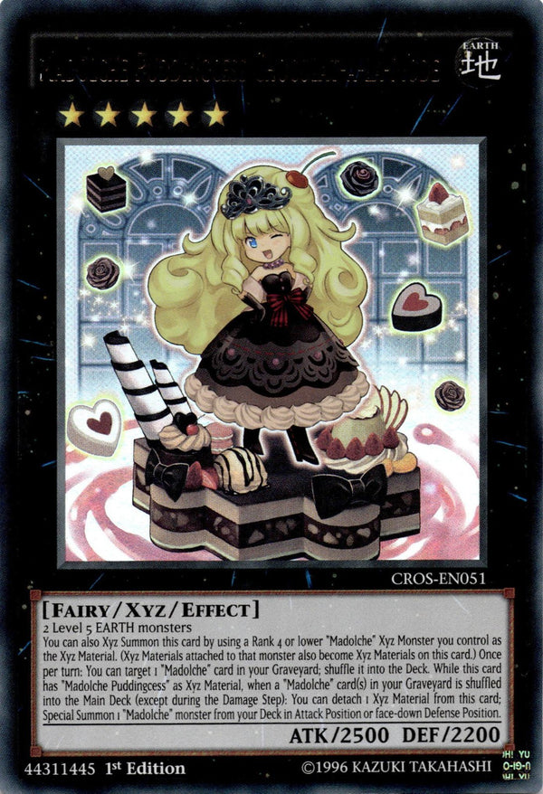 Yugioh Madolche Puddingcess Chocolat-a-la-Mode CROS-EN051 Ultra Rare 1st Ed NM