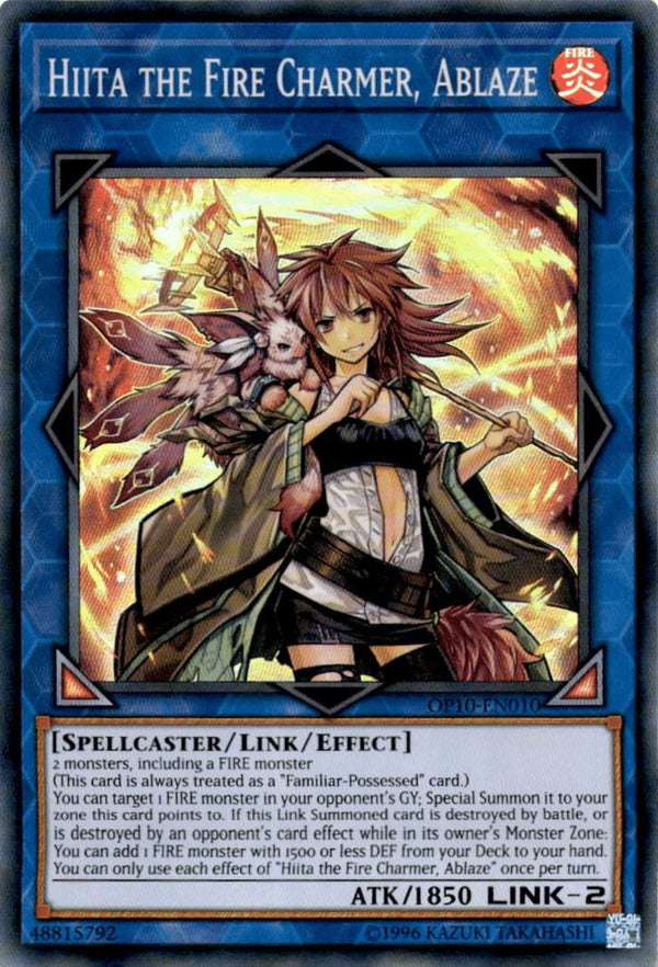 Yugioh Hiita the Fire Charmer, Ablaze OP10-EN010 Super Rare Unlimited Ed VLP/NM