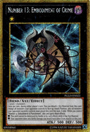 Yugioh Number 13: Embodiment of Crime PGLD-EN023 Premium Gold Rare 1st Ed MP/LP
