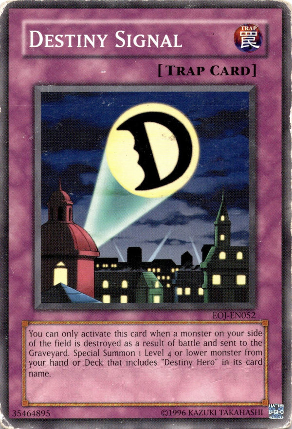 Yugioh Destiny Signal EOJ-EN052 Common Unlimited Edition DAMAGED
