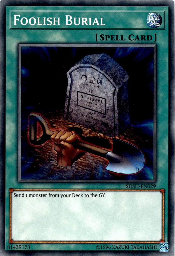 Yugioh Foolish Burial SDSH-EN029 Common 1st Edition NM
