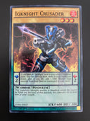 Yugioh Igknight Crusader CORE-EN027 1st Edition Super Rare VLP-NM