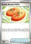 Pokemon Buddy-Buddy Poffin 144/162 Temporal Forces Non Holo NM