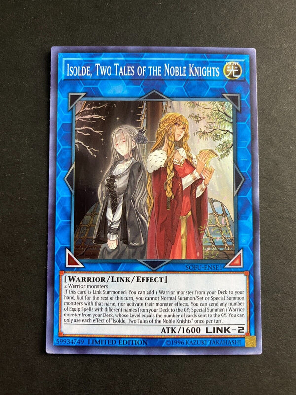 Yugioh Isolde, Two Tales of the Noble Knights SOFU-ENSE1 Super Rare VLP/NM