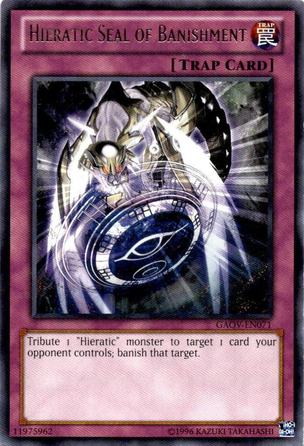 Yugioh Hieratic Seal of Banishment GAOV-EN071 Rare Unlimited Edition VLP/NM