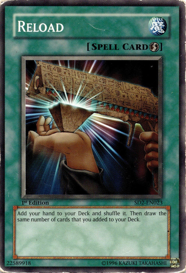 Yugioh Reload SD2-EN023 Common 1st Edition DAMAGED
