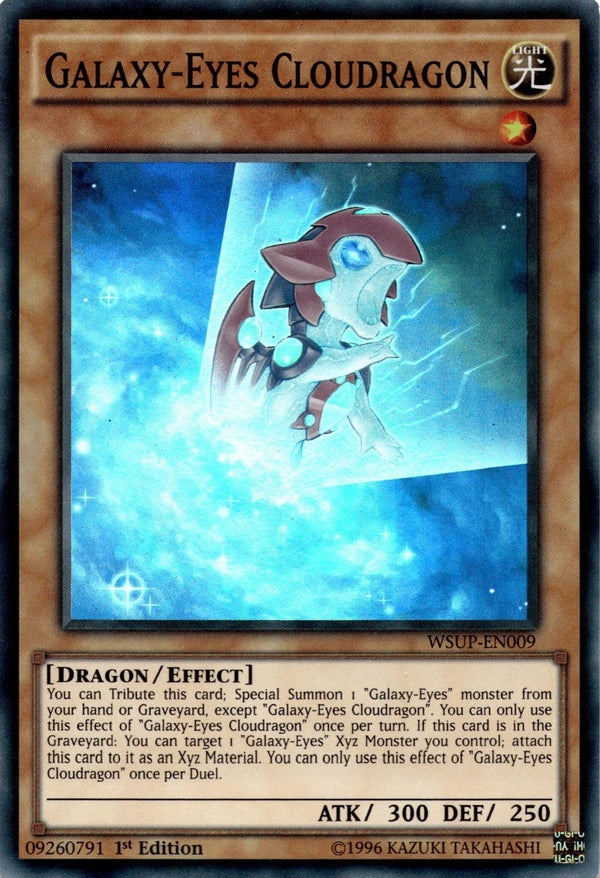 Yugioh Galaxy-Eyes Cloudragon WSUP-EN009 Super Rare 1st Edition LP