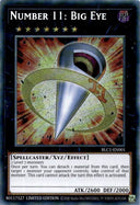Yugioh Number 11: Big Eye BLC1-EN001 Secret Rare 1st Edition NM
