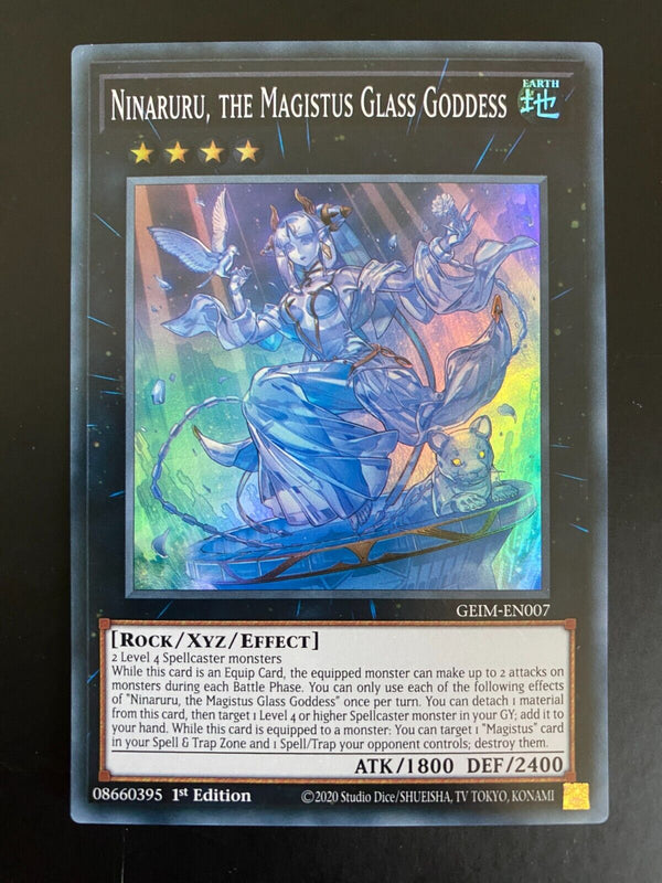 Yugioh Ninaruru, the Magistus Glass Goddess GEIM-EN007 1st Ed Super Rare VLP/NM