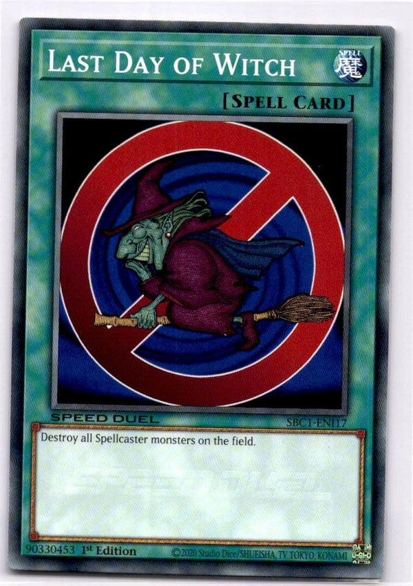 Yugioh Last Day of Witch SBC1-ENI17 Common 1st Edition NM