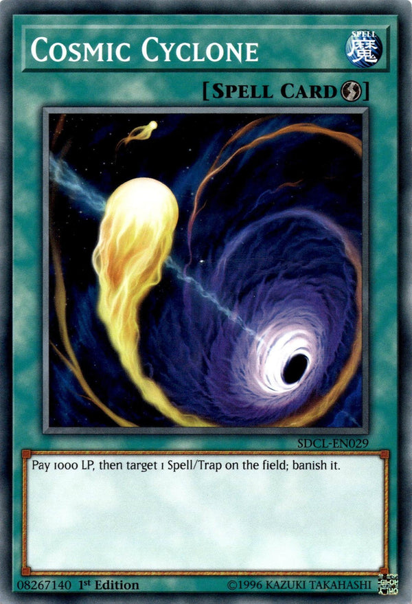 Yugioh Cosmic Cyclone SDCL-EN029 Common 1st Edition LP
