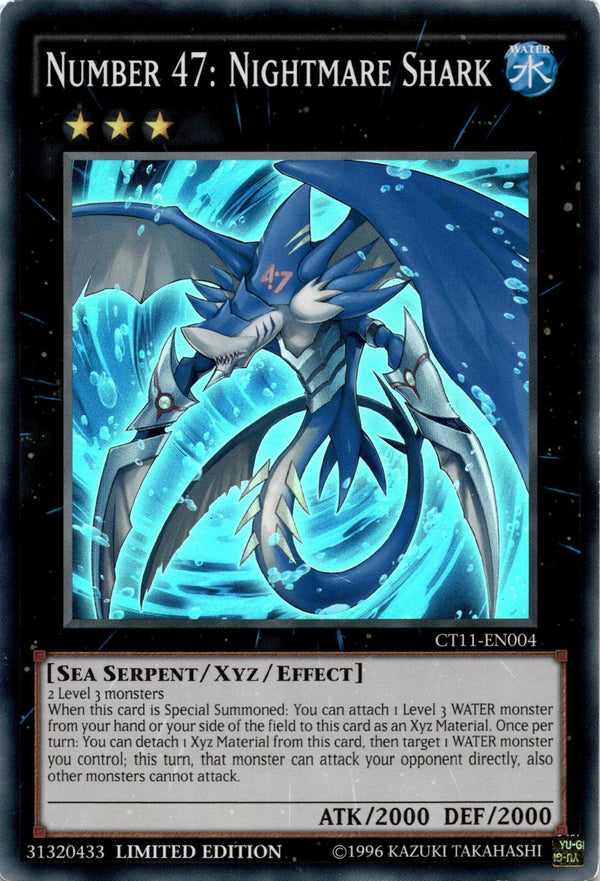 Yugioh Number 47: Nightmare Shark CT11-EN004 Super Rare Limited Edition HP