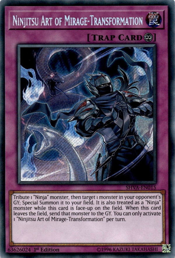 Yugioh Ninjitsu Art of Mirage-Transformation SHVA-EN015 Secret Rare 1st Ed NM
