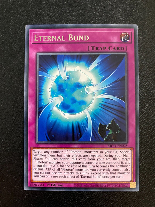 Yugioh Eternal Bond KICO-EN025 Rare 1st Edition VLP/NM