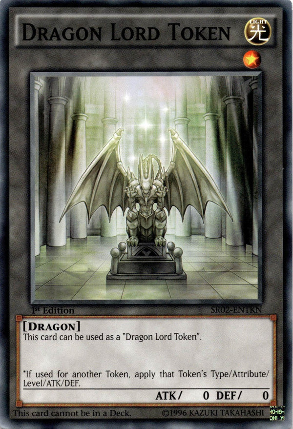 Yugioh Dragon Lord Token SR02-ENTKN Common 1st Edition LP