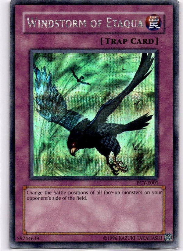 Yugioh Windstorm of Etaqua PCY-E001 Secret Rare Unlimited Edition VLP/NM