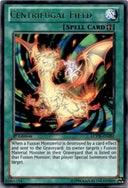 Yugioh Centrifugal Field LCYW-EN282 Rare 1st Edition VLP/NM