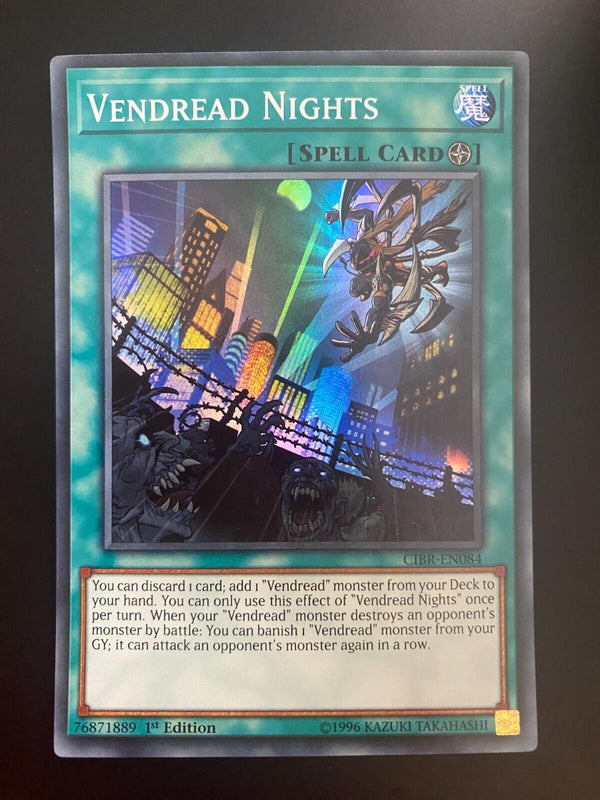 Yugioh Vendread Nights CIBR-EN084 Super Rare 1st Edition LP/VLP